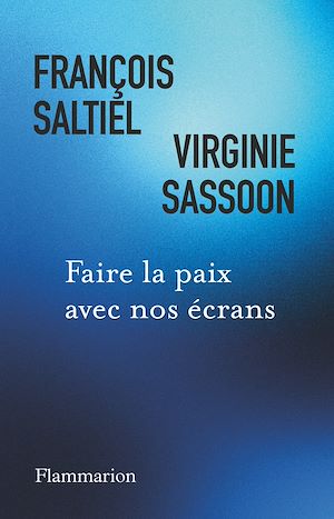 Téléchargez le livre :  Faire la paix avec nos écrans