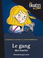 Télécharger le livre :  Les enquêtes de Clém (Tome 2) - Le gang des écuries