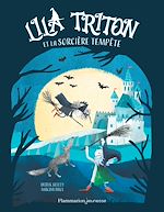 Télécharger le livre :  Lila Triton et la Sorcière Tempête
