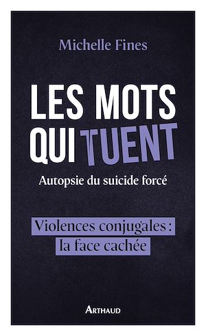 Téléchargez le livre :  Les mots qui tuent. Autopsie du suicide forcé
