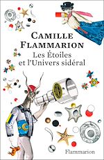 Télécharger le livre :  Les étoiles et l'univers sidéral