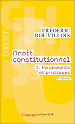 Télécharger le livre :  Droit constitutionnel (Tome 1) - Fondements et pratiques