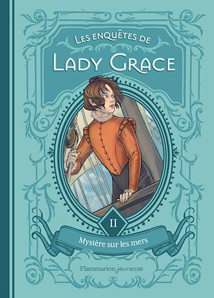 Téléchargez le livre :  Les enquêtes de Lady Grace (Tome 2) - Mystère sur les mers
