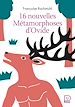 Télécharger le livre :  16 nouvelles Métamorphoses d'Ovide