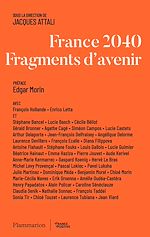 Télécharger le livre :  France 2040. Fragments d'avenir