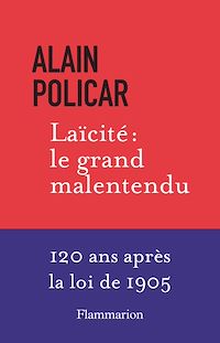 Téléchargez le livre :  Laïcité : le grand malentendu