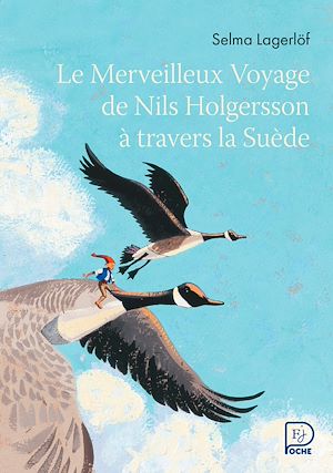 Download the eBook: Le Merveilleux Voyage de Nils Holgersson à travers la Suède