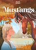 Télécharger le livre :  Mustangs (Tome 2) - Le secret de Lily