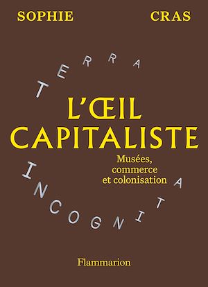 Téléchargez le livre :  L'œil capitaliste