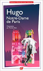 Télécharger le livre :  Notre-Dame de Paris (édition enrichie)