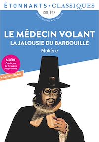 Téléchargez le livre :  Le Médecin volant – La Jalousie du Barbouillé
