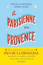 Télécharger le livre :  La Parisienne en Provence