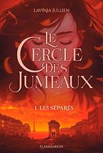 Télécharger le livre :  Le Cercle des Jumeaux (Tome 1) - Les séparés