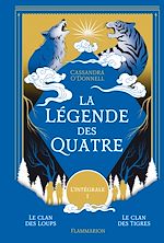 Télécharger le livre :  La légende des Quatre (L'Intégrale 1)
