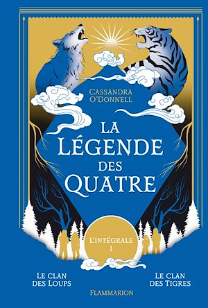 Téléchargez le livre :  La légende des Quatre (L'Intégrale 1)