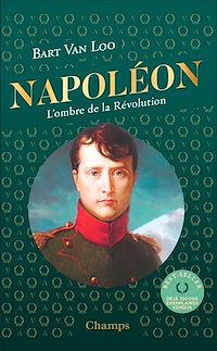 Téléchargez le livre :  Napoléon. L'ombre de la Révolution