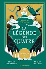 Télécharger le livre :  La légende des Quatre (L'Intégrale 2)