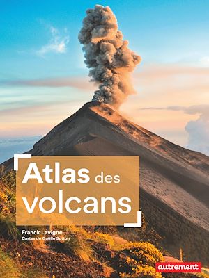 Téléchargez le livre :  Atlas des volcans