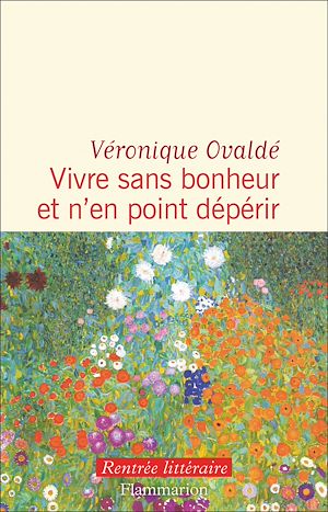 Download the eBook: Vivre sans bonheur et n'en point dépérir