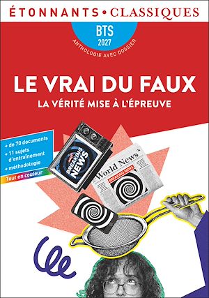 Download the eBook: Le vrai du faux: La vérité mise à l'épreuve-BTS 2027