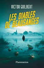 Télécharger le livre :  Les diables de Beausanges