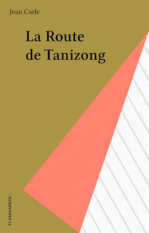 Download the eBook: La Route de Tanizong