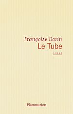 Télécharger le livre :  Le Tube