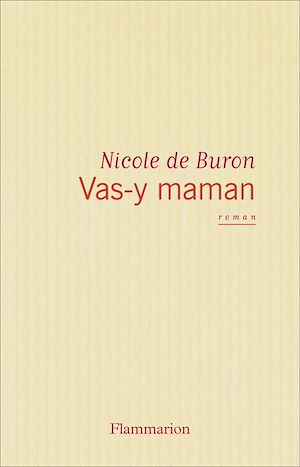 Téléchargez le livre :  Vas-y maman