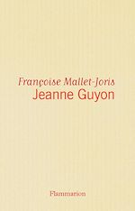 Télécharger le livre :  Jeanne Guyon