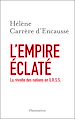 Télécharger le livre :  L'Empire éclaté. La Révolte des nations en U.R.S.S.