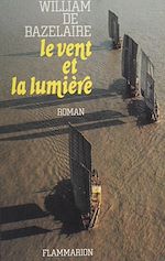 Download this eBook Le Vent et la Lumière