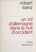 Download this eBook Un roi d'Allemagne dans la nuit d'Occident
