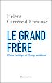 Télécharger le livre :  Le Grand Frère. L'Union soviétique et l'Europe soviétisée