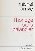 Download this eBook L'Horloge sans balancier