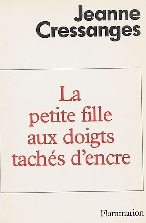 Téléchargez le livre :  La Petite Fille aux doigts tachés d'encre