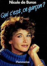 Télécharger le livre :  Qui c'est, ce garçon ?