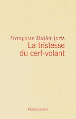 Télécharger le livre :  La tristesse du cerf-volant
