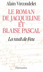 Télécharger le livre :  Le roman de Jacqueline et Blaise Pascal
