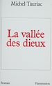 Télécharger le livre :  La Vallée des dieux