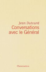 Télécharger le livre :  Conversations avec le Général