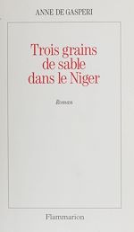 Download this eBook Trois grains de sable dans le Niger
