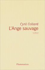 Télécharger le livre :  L'Ange sauvage