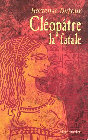 Download the eBook: Cléopâtre la fatale