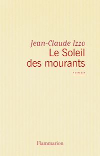 Téléchargez le livre :  Le Soleil des mourants