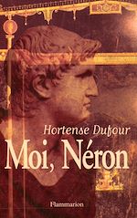 Télécharger le livre :  Moi, Néron