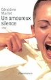 Télécharger le livre :  Un amoureux silence