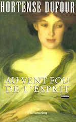 Télécharger le livre :  Au vent fou de l'esprit