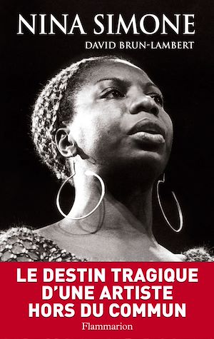 Téléchargez le livre :  Nina Simone, une vie