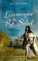 Télécharger le livre :  L'Insoumise du Roi-Soleil