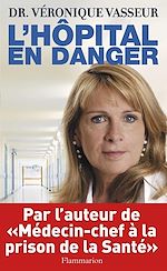 Télécharger le livre :  L'Hôpital en danger
